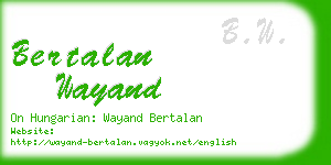 bertalan wayand business card